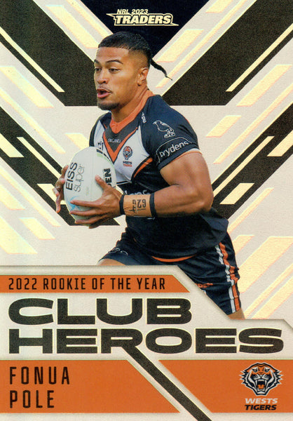 2023 NRL Titanium Club Heroes - Fonua Pole - CH 32 - Wests Tigers
