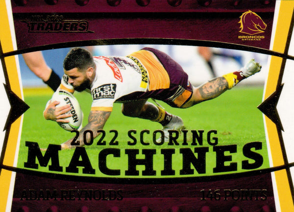 2023 NRL Titanium Scoring Machines - SM 1 - Adam Reynolds - Brisbane Broncos 11/120