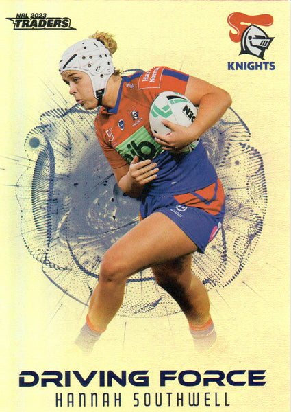 2023 NRL Titanium Driving Force - Hannah Southwell - DF 56 - Newcastle Knights