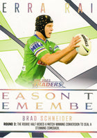 2023 NRL Titanium Season To Remember - STR 5 - Brad Schneider - Canberra Raiders