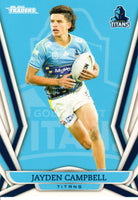 2023 NRL Titanium Common Card - 043 - Jayden Campbell - Gold Coast Titans