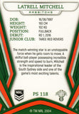 2023 NRL Titanium Pearl Silver - P118 - Latrell Mitchell - South Sydney Rabbitohs