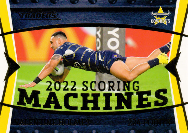 2023 NRL Titanium Scoring Machines - SM 9 - Valentine Holmes - North Queensland Cowboys 84/120