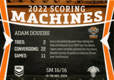 2023 NRL Titanium Scoring Machines - SM 16 - Adam Doueihi - Wests Tigers 35/120