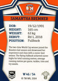 2023 NRL Titanium NRL Womens - W 46 - Samantha Bremner - Sydney Roosters