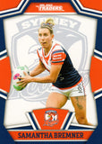 2023 NRL Titanium NRL Womens - W 46 - Samantha Bremner - Sydney Roosters