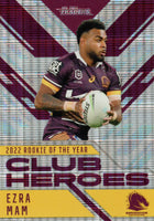 2023 NRL Titanium PRIORITY Club Heroes - CH 2 - Ezra Mam - 8/17