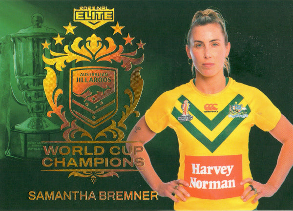 2023 NRL Elite World Cup Champions - WCC 23 - Samantha Bremner - Jillaroos