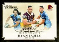 2023 NRL Titanium Retirements - R 3 - Ryan James - Brisbane Broncos