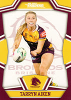 2023 NRL Titanium NRL Womens - W 01 - Tarryn Aiken - Brisbane Broncos