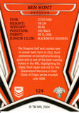 2023 NRL Titanium Common Card - 124 - Ben Hunt - St. George-Illawarra Dragons