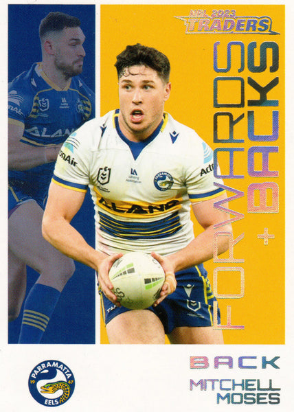 2023 NRL Titanium Forwards & Backs Parallels - FBP 20 - Mitchell Moses - Parramatta Eels