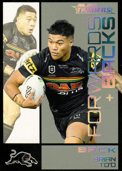 2023 NRL Titanium Forwards & Backs - FB 22 - Brian To'o - Penrith Panthers