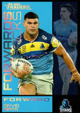 2023 NRL Titanium Forwards & Backs - FB 9 - David Fafita - Gold Coast Titans