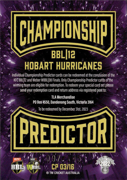 2022-23 Cricket Traders Championship Predictor - CP 3 - Hobart Hurricanes - 097/145