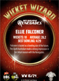 2022-23 Cricket Traders Wicket Wizards - WW 16 - Ellie Falconer - Melbourne Renegades