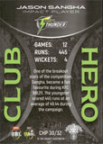 2022-23 Cricket Traders Club Heroes Parallel - CHP 30 - Jason Sangha - 28/70