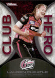 2022-23 Cricket Traders Club Heroes - CH 28 - Lauren Cheatle - Sydney Sixers